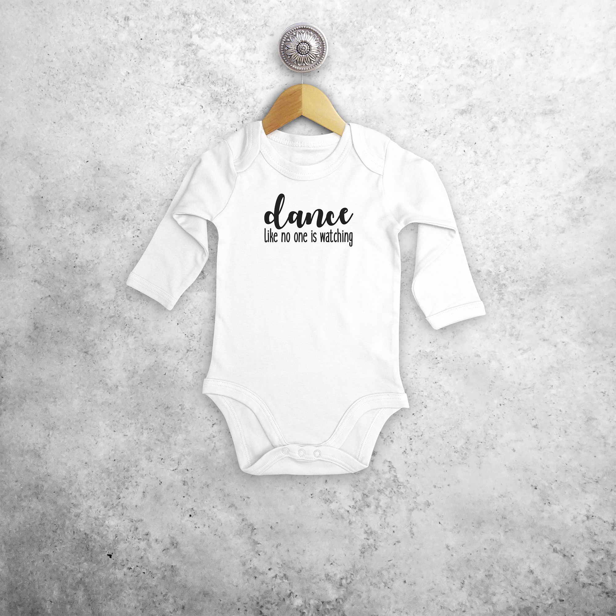 'Dance like no one is watching' baby longsleeve bodysuit