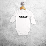 'Dirt don't hurt' baby longsleeve bodysuit