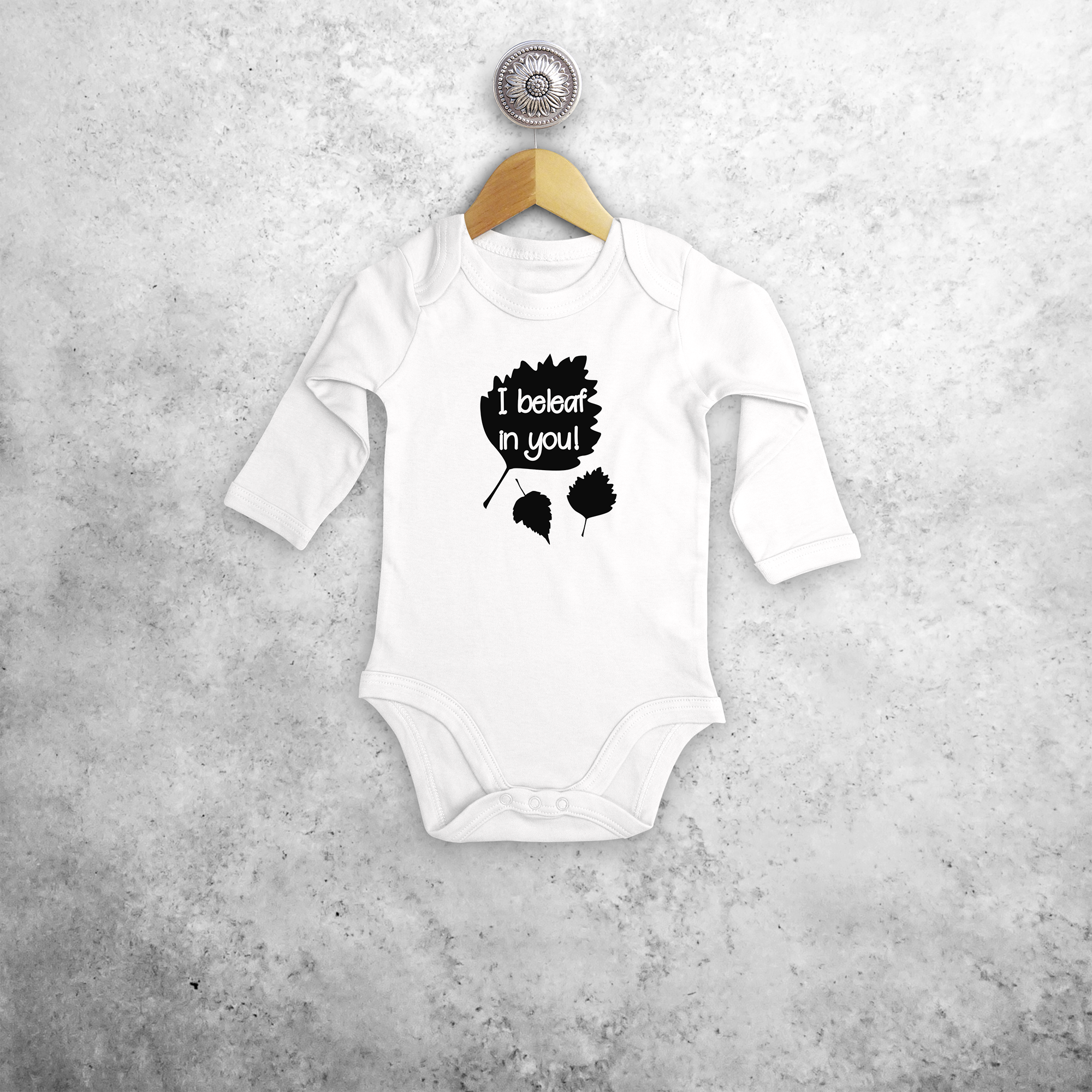 'I beleaf in you' baby longsleeve bodysuit