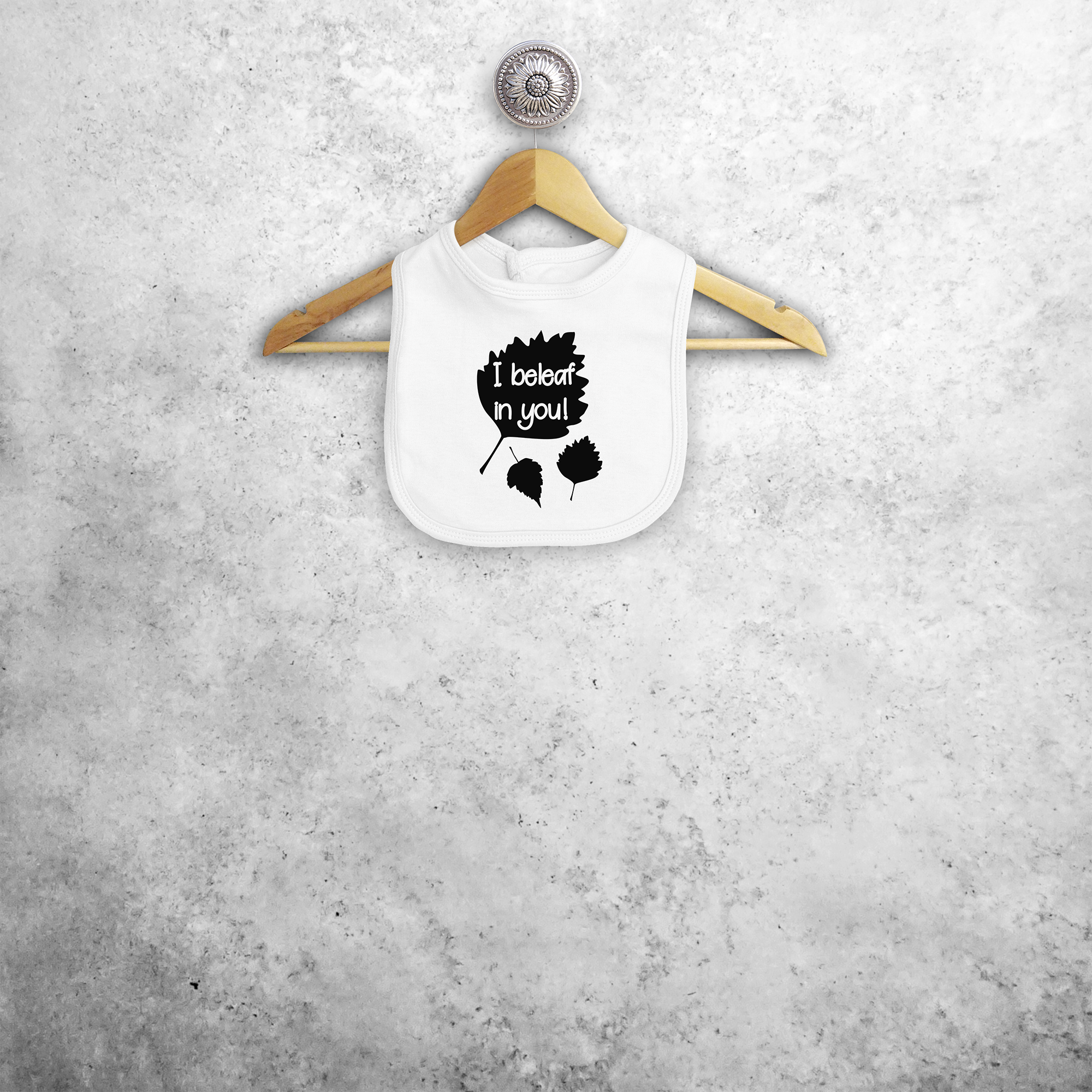 'I beleaf in you!' baby bib