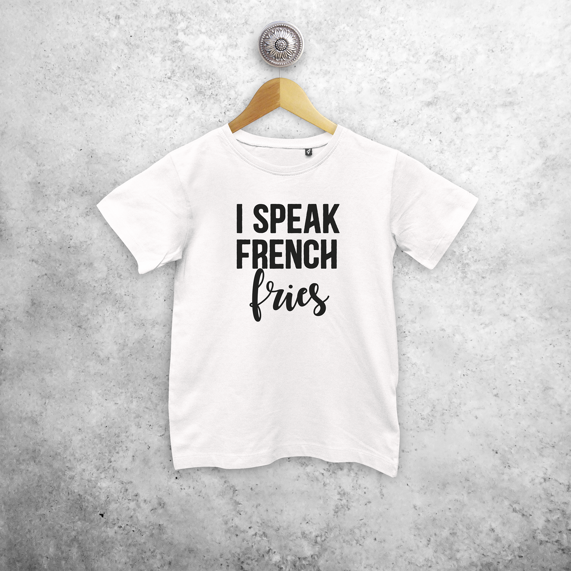 'I speak French fries' kids shortsleeve shirt
