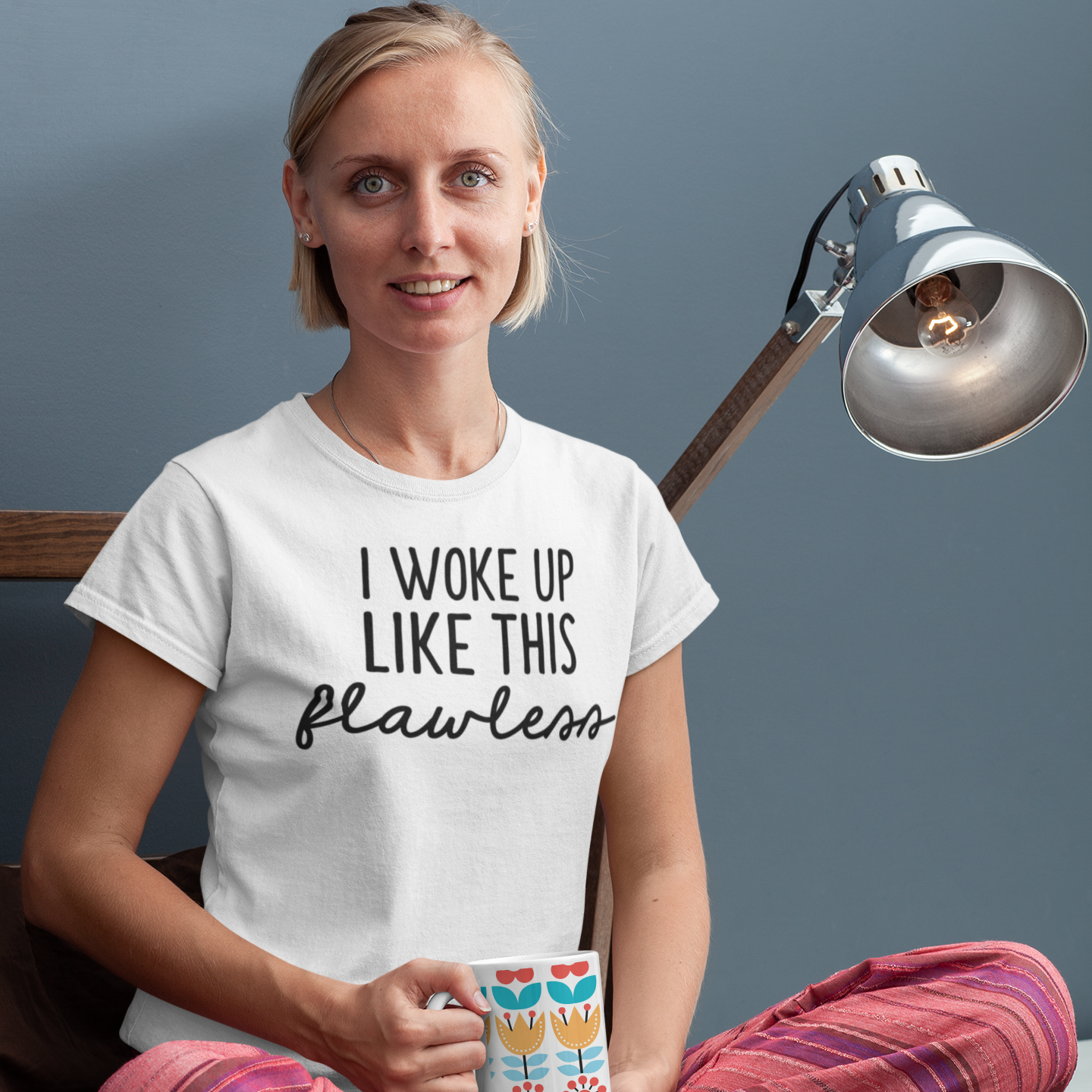 'I woke up like this - flawless' adult shirt