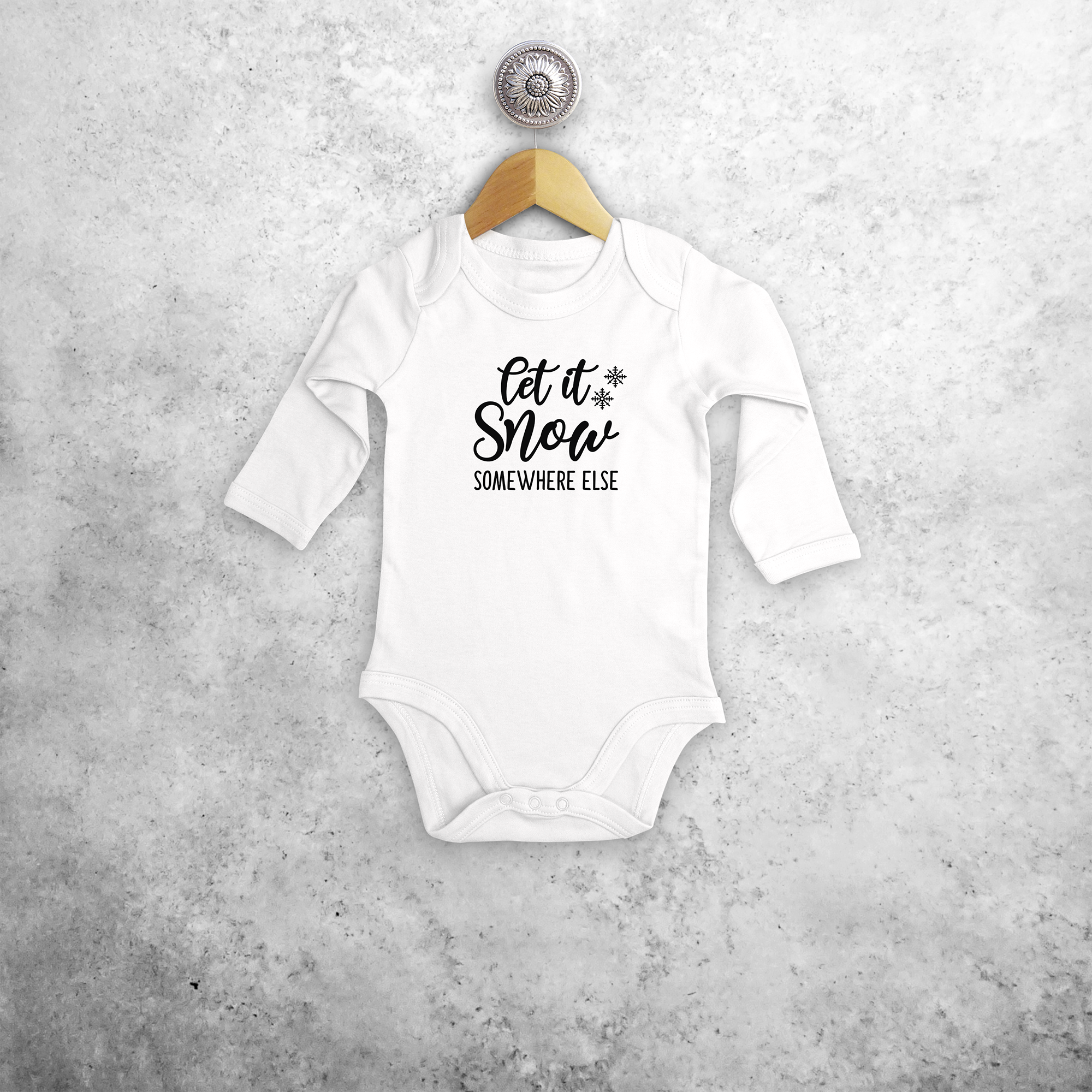 'Let it snow - somewhere else' baby longsleeve bodysuit