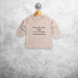 'Mom thinks she is in charge' baby sweater