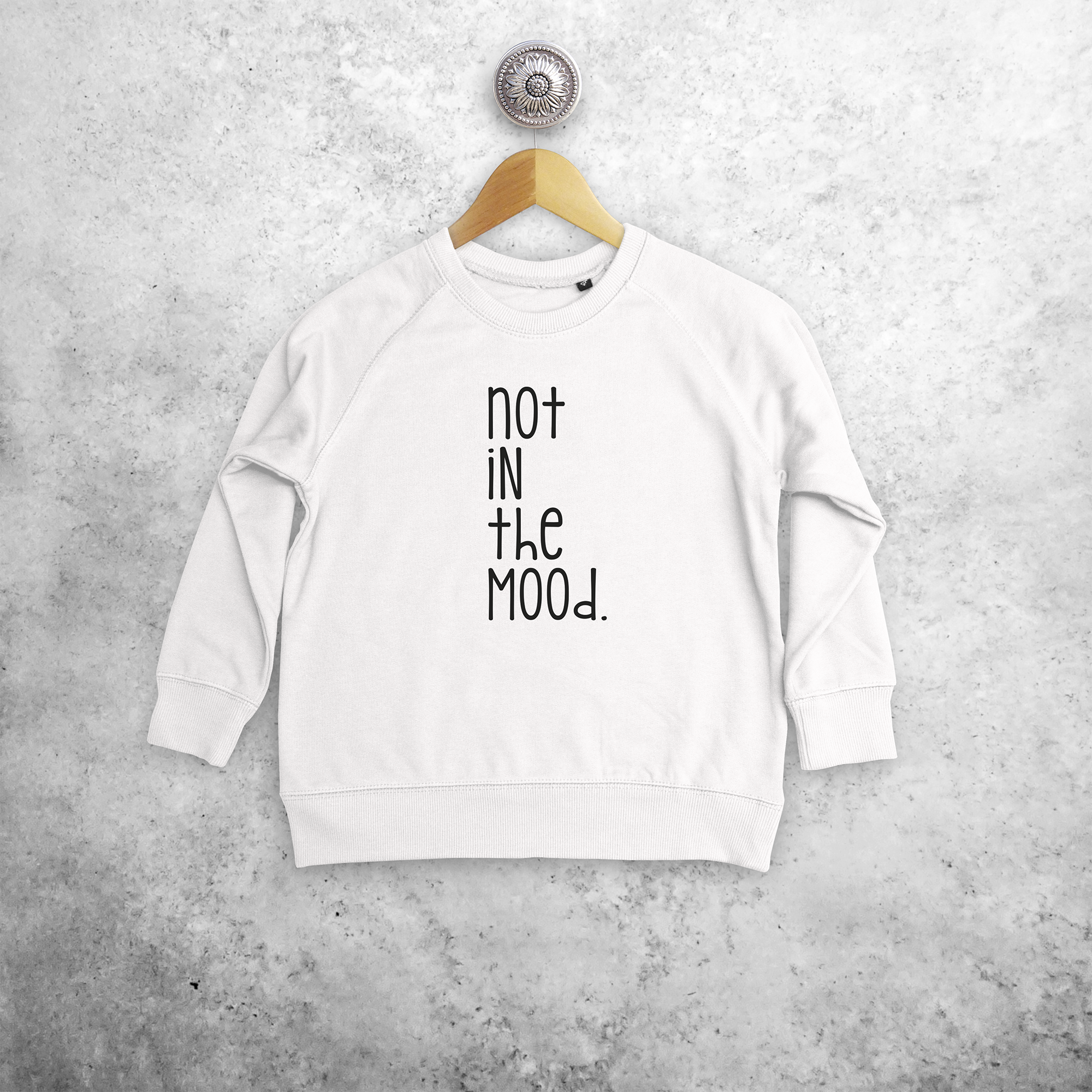 'Not in the mood' kids sweater