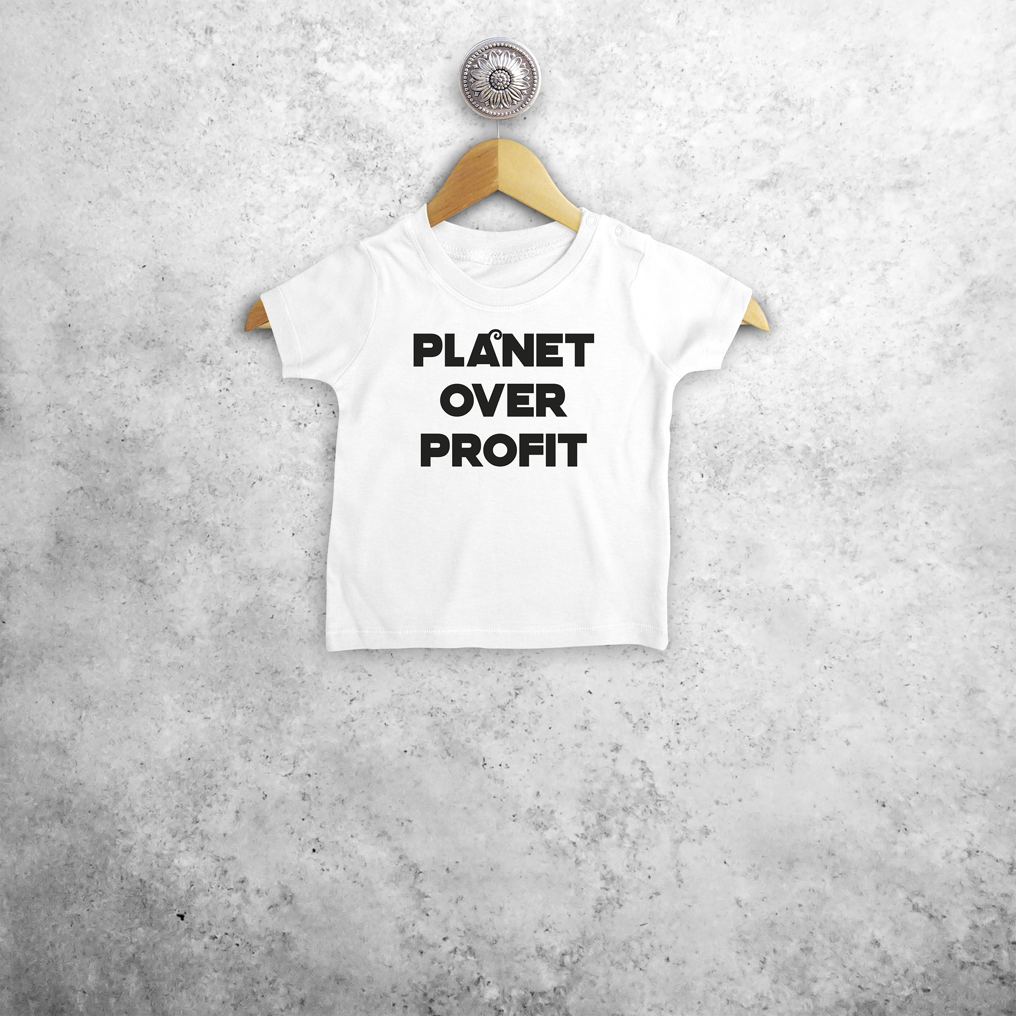 'Planet over profit' baby shortsleeve shirt
