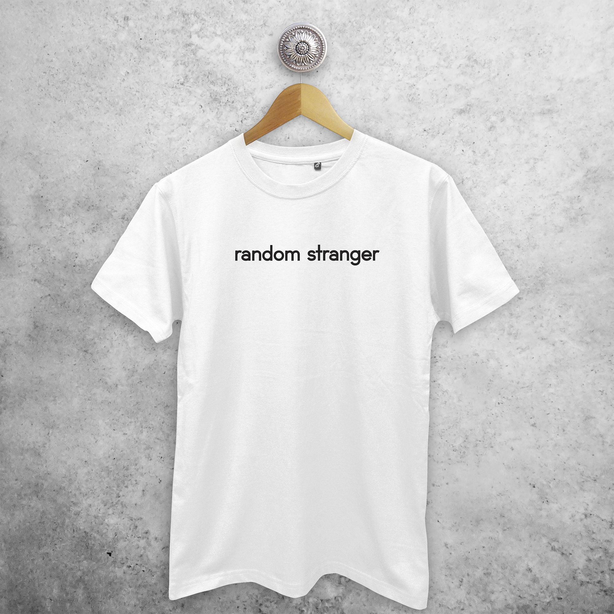 'Random stranger' adult shirt
