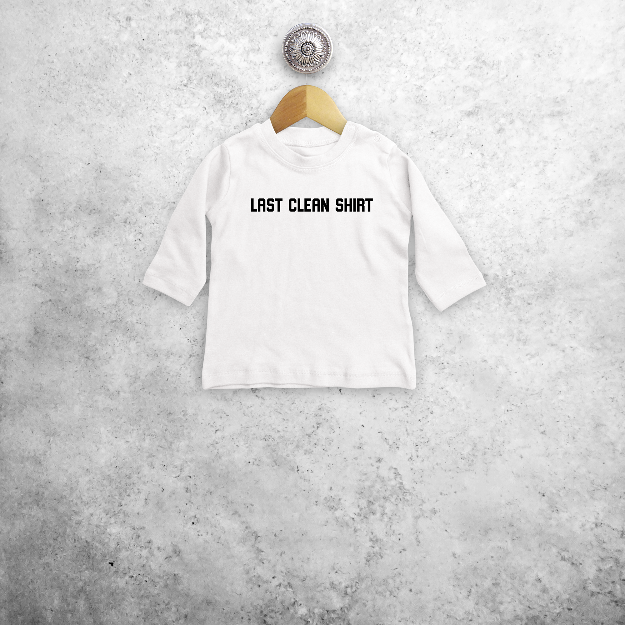 'Last clean shirt' baby longsleeve shirt