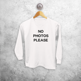 'No photos please' longsleeve kids shirt